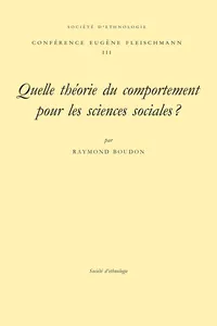 Quelle théorie du comportement pour les sciences sociales ?_cover