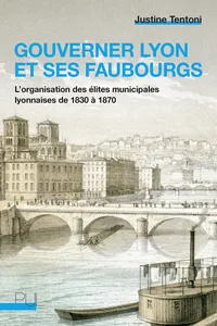 Gouverner Lyon et ses faubourgs_cover