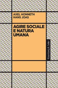 Agire sociale e natura umana_cover