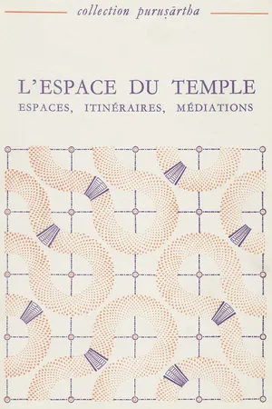 L’espace du temple I