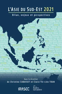 L'Asie du Sud-Est 2021 : bilan, enjeux et perspectives_cover