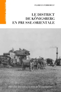 Le district de Königsberg en Prusse-Orientale_cover