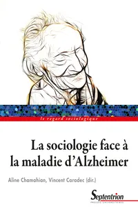 La sociologie face à la maladie d’Alzheimer_cover