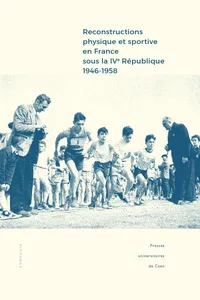 Reconstructions physique et sportive en France sous la IVe République_cover