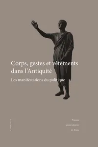 Corps, gestes et vêtements dans l'Antiquité_cover