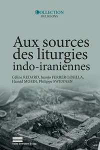 Aux sources des liturgies indo-iraniennes_cover