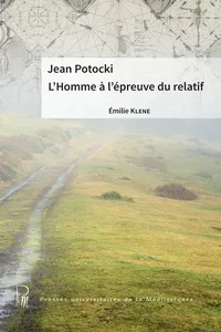 Jean Potocki. L'Homme à l'épreuve du relatif_cover