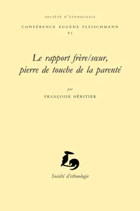 Le rapport frère/sœur, pierre de touche de la parenté_cover