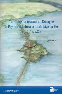 Territoires et réseaux en Bretagne et Pays de la Loire à la fin de l'âge de Fer_cover