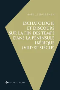 Eschatologie et discours sur la fin des temps dans la péninsule Ibérique_cover