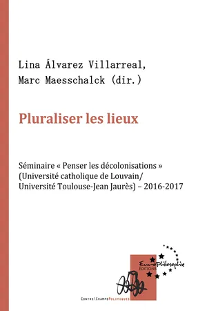 Pluraliser les lieux