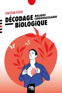 Décodage biologique : maladies cardiovasculaires_cover