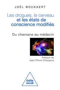 Les Drogues, le Cerveau et les États de conscience modifiés_cover