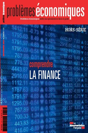 Problèmes économiques : Comprendre la finance - HS n°10