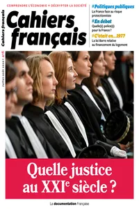 Cahiers français : Quelle justice au XXIe siècle ? - n°416_cover