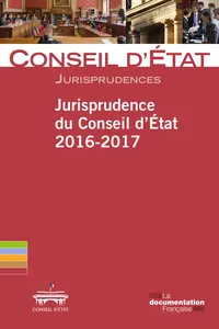 Jurisprudence du Conseil d'Etat 2016-2017_cover