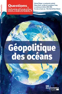 Questions Internationales : Géopolitique des océans - n°107-108_cover