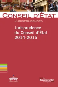 Jurisprudence du Conseil d'Etat 2014-2015_cover