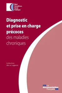 Diagnostic et prise en charge précoces des maladies chroniques_cover