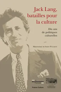 Jack Lang, batailles pour la culture_cover