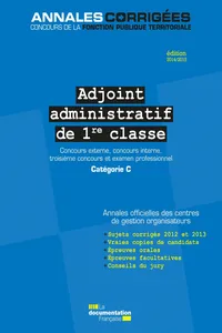 Adjoint administratif de 1re classe 2014-2015. Concours et examen_cover