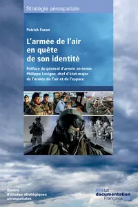 L'armée de l'air en quête de son identité_cover