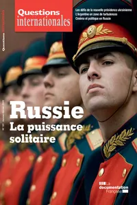 Questions internationales : Russie : la puissance solitaire - n°101_cover