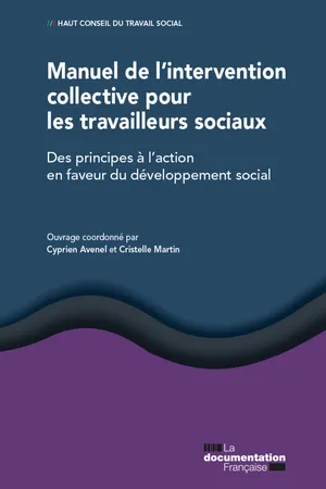 Manuel de l'intervention collective pour les travailleurs sociaux