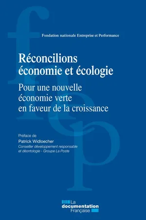 Réconcilions économie et écologie