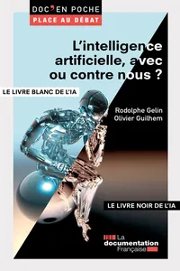 L'intelligence artificielle, avec ou contre nous ?_cover