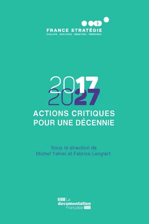 2017-2027 - Actions critiques pour une décennie - Vol. 2