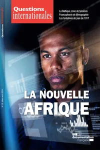 Questions internationales : La nouvelle Afrique - n°90_cover