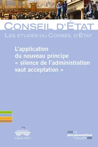 L'application du nouveau principe "silence de l'administration vaut acceptation"_cover