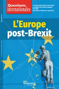 Questions Internationales : L'Europe post-Brexit - n°110_cover