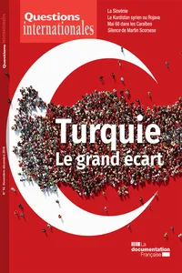 Questions internationales : Turquie, le grand écart - n°94_cover