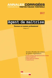 Agent de maîtrise 2017. Concours et examen_cover