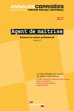 Agent de maîtrise 2017. Concours et examen