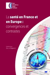 La santé en France et en Europe : convergences et contrastes_cover