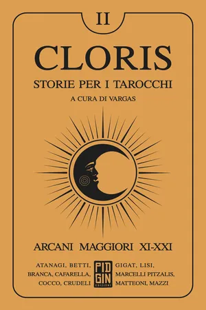 Cloris: storie per i tarocchi - Volume 2