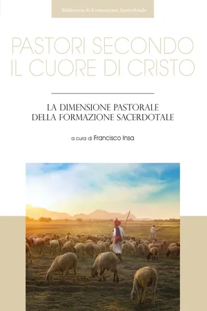 Pastori secondo il cuore di Cristo