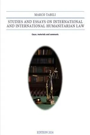 Studies and Essays on International and International Humanitarian Law