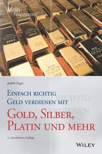 Einfach richtig Geld verdienen mit Gold, Silber, Platin und mehr_cover