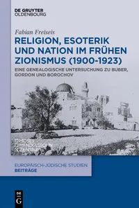 Religion, Esoterik und Nation im frühen Zionismus_cover