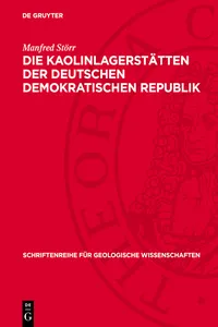 Die Kaolinlagerstätten der Deutschen Demokratischen Republik_cover