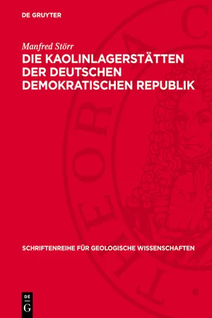 Die Kaolinlagerstätten der Deutschen Demokratischen Republik