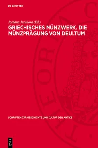 Griechisches Münzwerk. Die Münzprägung von Deultum_cover