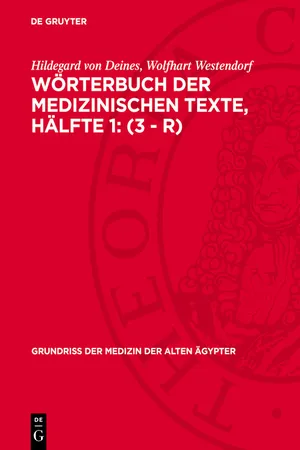 Wörterbuch der medizinischen Texte, Hälfte 1: (3 - r)