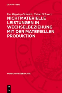 Nichtmaterielle Leistungen in Wechselbeziehung mit der materiellen Produktion_cover