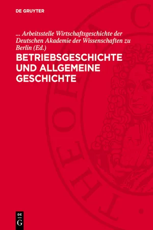 Betriebsgeschichte und allgemeine Geschichte