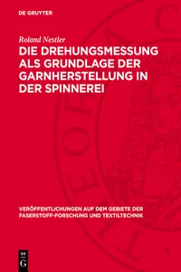 Die Drehungsmessung als Grundlage der Garnherstellung in der Spinnerei_cover